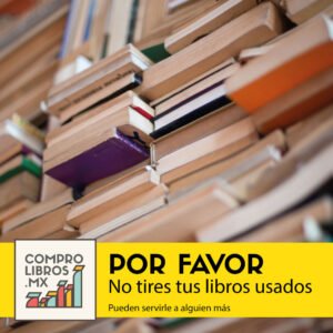 por favro no tires tus libros usados